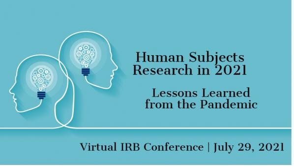 Outline of two heads with lightbulbs as their brain. Text: Human subjects research in 2021. Lessons learned from the pandemic. Virtual IRB conference on July 29, 2021. Links to NWABR website